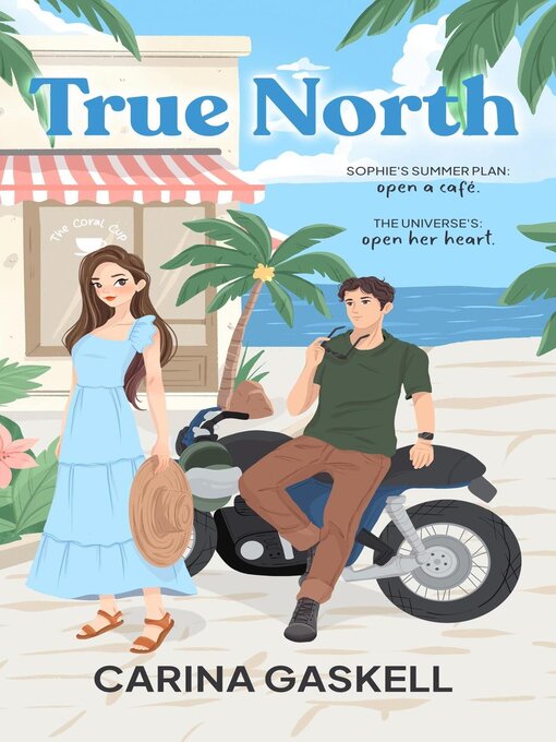 Title details for True North by Carina Gaskell - Available